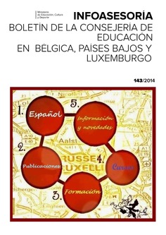 Infoasesoría nº 143. Boletín de la Consejería de Educación en Bélgica, Países Bajos y Luxemburgo