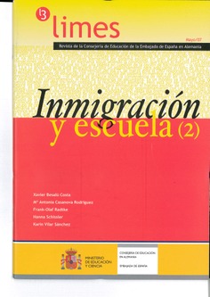 Limes nº 3. Revista de la Consejería de Educación de la Embajada de España en Alemania. Inmigración y escuela (II)