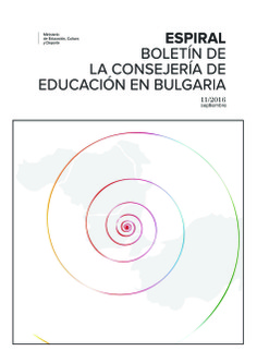 Espiral nº 11. Boletín de la Consejería de Educación en Bulgaria