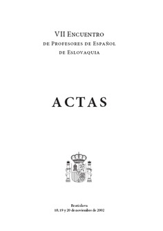 VII Encuentro de profesores de español de Eslovaquia. Actas