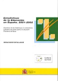 Estadísticas de la educación en España. 2001-2002