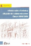 Informe sobre el estado y situación del sistema educativo. Curso 2008-2009