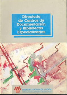 Directorio de centros de documentación y bibliotecas especializadas