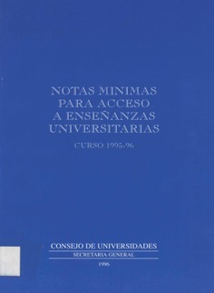 Notas mínimas para acceso a enseñanzas universitarias. Curso 1995-96