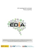Proyecto EDIA nº 69. Investigando la energía. Física y Química