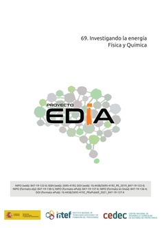 Proyecto EDIA nº 69. Investigando la energía. Física y Química