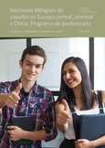 Secciones Bilingües de español en Europa central, oriental y China. Programa de profesorado. Guía para candidatos y docentes en activo. Curso 2020-21