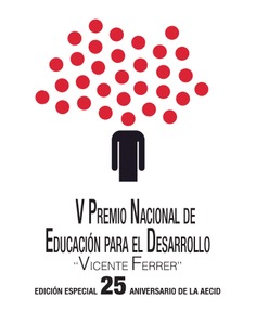 V Premio nacional de educación para el desarrollo "Vicente Ferrer". Edición especial 25 aniversario de la AECID
