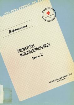 Proyectos interdisciplinares. Tomo 2