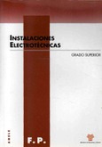 Instalaciones electrotécnicas. Grado superior