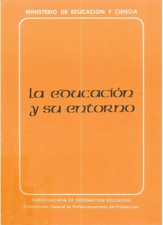 La educación y su entorno