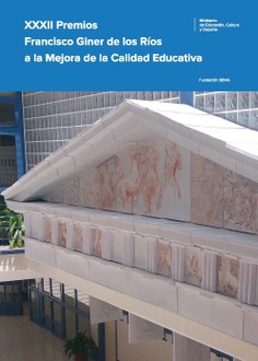 XXXII Premios Francisco Giner de los Ríos a la Mejora de la Calidad Educativa