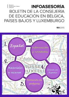 Infoasesoría nº 151. Boletín de la Consejería de Educación en Bélgica, Países Bajos y Luxemburgo