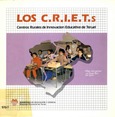 Los C.R.I.E.T.s (Centros Rurales de Innovación Educativa de Teruel)