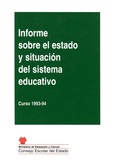 Informe sobre el estado y situación del sistema educativo. Curso 1993-1994