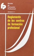 Revista de Formación Profesional. Separata nº 2. Reglamento de los centros de formación
profesional