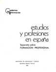 Estudios y profesiones en España. Separata sobre Formación Profesional