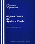 Régimen General de Ayudas al Estudio. Curso académico 1983-1984