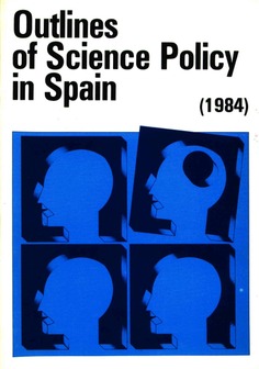 Outlines of Science Policy in Spain (1984)