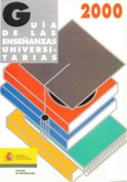 Guía de las enseñanzas universitarias 2000