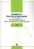 Resúmenes de proyectos de investigación financiados con cargo al programa sectorial de promoción general del conocimiento. Año 1989