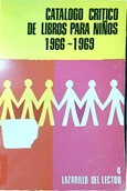 Catálogo crítico de libros para niños 1966-69