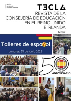 Tecla nº 3/2022. Revista de la Consejería de Educación en el Reino Unido e Irlanda