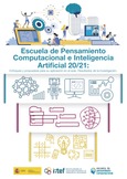 Escuela de Pensamiento Computacional e Inteligencia Artificial 20/21: Enfoques y propuestas para su aplicación en el aula. Resultados de la investigación