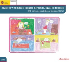 Mujeres y hombres: iguales derechos, iguales deberes. XXII Certamen artístico y literario (2012)