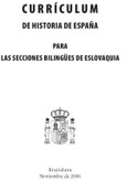 Curriculum de historia de España para las secciones bilingües de Eslovaquia