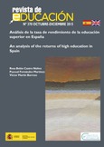 Análisis de la tasa de rendimiento de la educación superior en España = An analysis of the returns of high education in Spain
