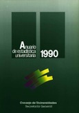 Anuario de estadística universitaria 1990