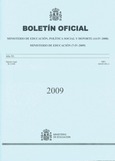 Boletín Oficial del Ministerio de Educación, Política Social y Deporte año 2009. Actos Administrativos. Números del 1 al 4 más 2 números extraordinarios.