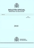 Boletín Oficial del Ministerio de Educación año 2010. Actos Administrativos. Números del 1 al 4 más 2 números extraordinarios.