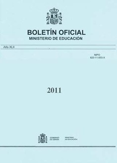 Boletín Oficial del Ministerio de Educación año 2011. Actos Administrativos. Números del 1 al 4 más 2 números extraordinarios.