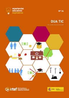 Experiencias educativas inspiradoras Nº 34. DUA TIC. Un camino a la inclusión