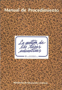 La gestión de las tasas educativas. Manual de procedimiento