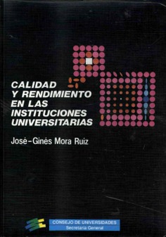 Calidad y rendimiento de las instituciones universitarias