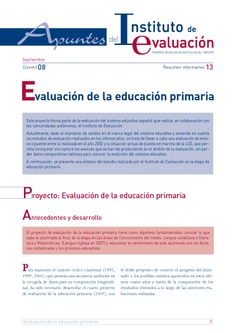 Apuntes del Instituto de Evaluación. Resumen informativo nº 13. Evaluación de la educación primaria