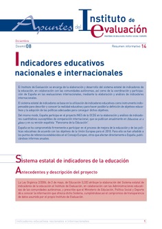 Apuntes del Instituto de Evaluación. Resumen informativo nº 14. Indicadores educativos nacionales e internacionales