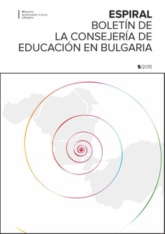 Espiral nº 5. Boletín de la Consejería de Educación en Bulgaria