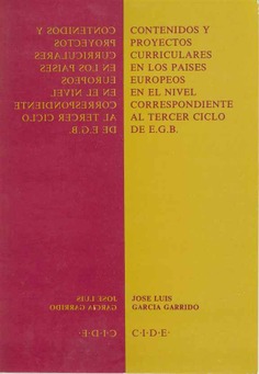 Contenidos y proyectos curriculares en los países europeos en el nivel correspondiente al tercer ciclo de EGB
