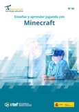 Observatorio de Tecnología Educativa nº 48. Enseñar y aprender jugando con Minecraft