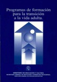 Programas de formación para la transición a la vida adulta