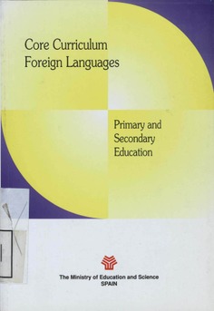 Core Curriculum Foreign Languages. Primary and Secondary Education
