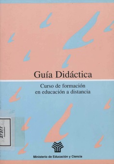 Guía didáctica. Curso de formación en educación a distancia