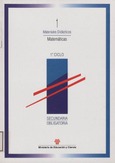 Matemáticas. Secundaria obligatoria 1º ciclo. Materiales didácticos 1