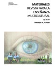 Materiales para la enseñanza multicultural nº 28. Mirando al futuro