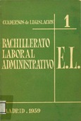 Bachillerato Laboral Administrativo. E.L. Madrid 1959