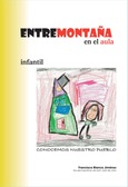 Entremontaña en el aula nº 3. Cuadernos de matemáticas. Instituto Español de Andorra
